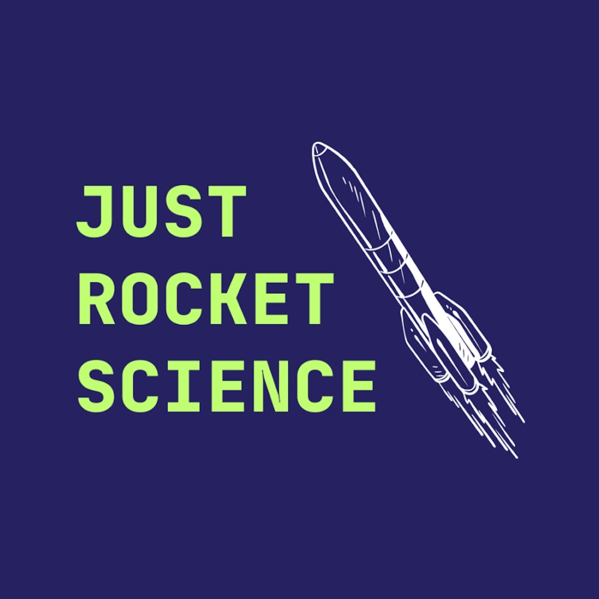 Just Rocket Science